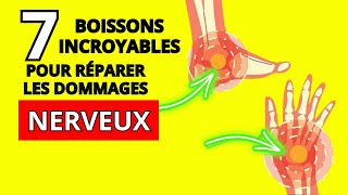 7 boissons incroyables pour réparer les dommages nerveux [upl. by Enigroeg]