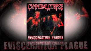 Cannibal Corpse  Evisceration Plague OFFICIAL [upl. by Ynagoham]