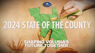 2024 State of the County Volusia County Florida [upl. by Arline]