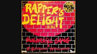 Sugarhill Gang  Rappers Delight 12 inch long version HQsound [upl. by Boycey932]