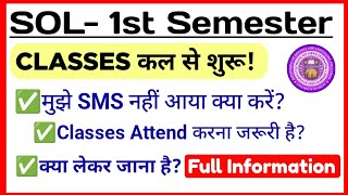 SOL First Semester Classes Starts 2024  du sol 1st Semester Classes Important Video UGPGMBA 2024 [upl. by Elisha]