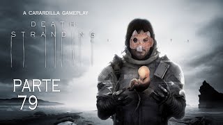 DEATH STRANDING  Parte 79  Volviendo con Heartman [upl. by Eirelam]