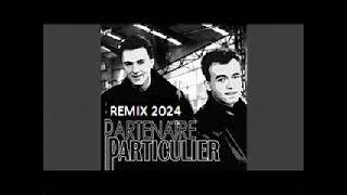 DJ D ATOMIX PRÉSENTS PARTENAIRE PARTICULIER ELLE EST PARTIE RMX 2024 BY DJ D ATOMIX LE 13 09 2024 [upl. by Nevsa989]