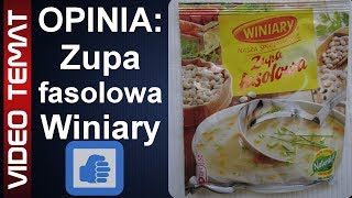 Zupa fasolowa Winiary  Ciekawa Opinia [upl. by Fechter460]