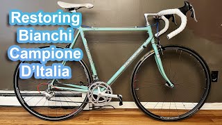 Restoring A Vintage Bianchi Campione DItalia  Superset 2  Italian Oldie But Goodie [upl. by Gnohp]