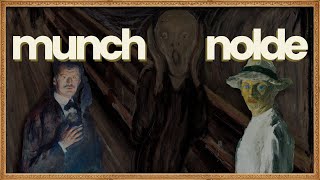 EXPRESIONISMO  Ep 29  Los pintores de la noche Munch amp Nolde [upl. by Aneehc]