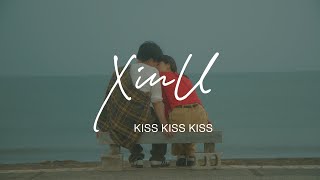 XinU  Kiss Kiss Kiss Music Video [upl. by Xonel]