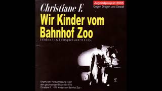 Wir Kinder vom Bahnhof Zoo 💉💊 CD1HörbuchHörspielChristiane F [upl. by Aiseneg]