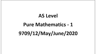 970912MJ20  Pure1 MayJune 2020 Paper 12 AS [upl. by Menken112]