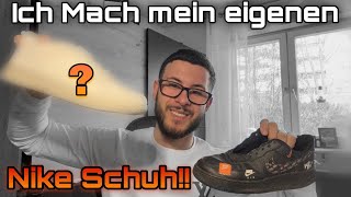 Nike schuhe selber machen 😍 Ich mach mein Eigenen Nike Schuh 😍 👟 [upl. by Coralie721]