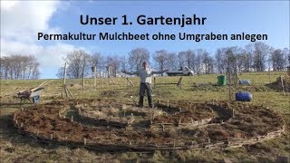 Permakultur Mulchbeet ohne Umgraben anlegen [upl. by Acinomal175]