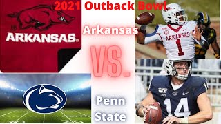 Arkansas vs Penn State Football Outback Bowl 2021 Who Will Win [upl. by Olrac]