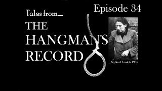 Tales from The Hangmans Record Episode Thirty Four Styllou Christofi – 15th December 1954 Holloway [upl. by Clower]