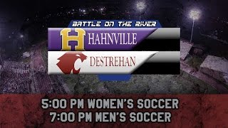 Hahnville vs Destrehan Soccer Games [upl. by Bushweller703]