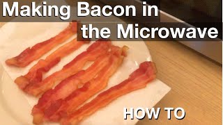 Making Microwave Bacon HOW TO [upl. by Enelyt653]