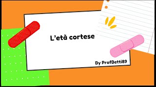 Letà cortese  Prof Betti [upl. by Tecil]