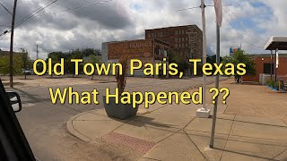 Old Town Paris Texas  What Happened [upl. by Eunice]