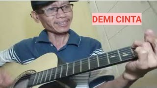 DEMI CINTA [upl. by Fondea]