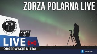 Zorza Polarna LIVE Trwa silna burza geomagnetyczna  Na żywo [upl. by Cirdnek]