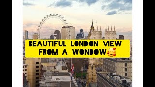 BEAUTIFUL LONDON VIEW FROM A WINDOW  EXPLORE LONDON  ARIES UK [upl. by Annayi]