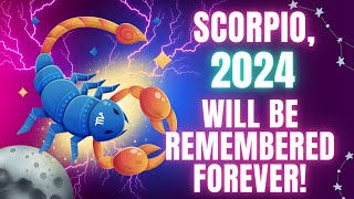 🔮Scorpio 2024 Horoscope An Incredible COMEBACK [upl. by Llenram]