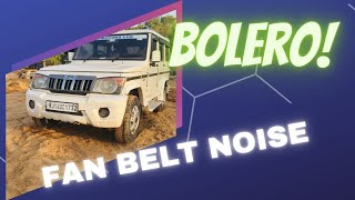 How to STOP Bolero Fan Belt Noise Mahindra Bolero [upl. by Croom]