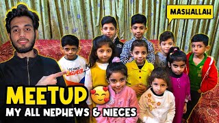 Meetup my all nephews and niecesMASHALLAHviral youtube entertainment vlog dailyvlog kids [upl. by Ajram542]