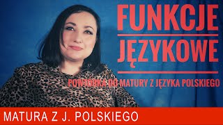 235 Funkcje językowe Powtórka do matury z języka polskiego [upl. by Niatsirk366]