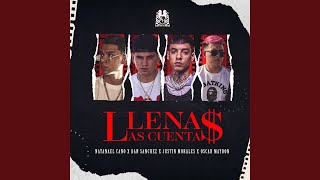 Llenas Las Cuentas feat Oscar Maydon [upl. by Airel]