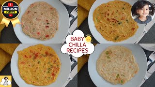 4 Healthy Breakfast Chilla recipes for Baby Toddler amp Kids  Baby chilla recipe  Breakfast chilla [upl. by Kral]