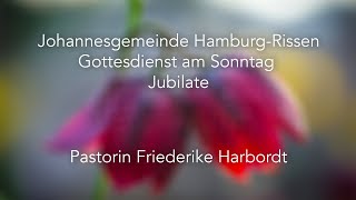 Sonntag Jubilate⎪Gottesdienst vom 852022 [upl. by Assiluj409]