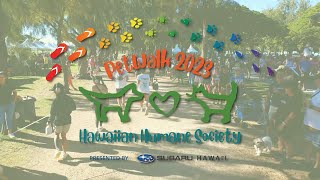 Hawaiian Humane Societys Petwalk 2023 Event Highlight [upl. by Tisman]