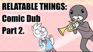 Things You Can Maybe Relate To PART 2 COMIC DUB  Erold Story amp OwlTurd Comix [upl. by Aserehtairam]