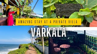 Private villa in varkala  Varkala Stay  Beach View Villa in varkala  Budget Friendly stay [upl. by Yatnoed]