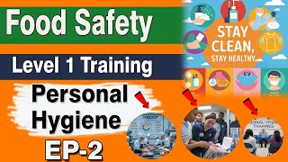 Food Safety Training Level 1 EP2  Personal Hygiene IN URDUHINDIENGLISH [upl. by Isawk]