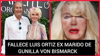 ❤️GUNILLA VON BISMARCK DESTROZADA TRAS LA MUERTE DE LUIS ORTIZ [upl. by Ayardna897]