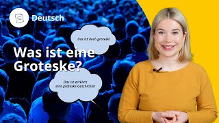 Was ist eine Groteske – Deutsch  Duden Learnattack [upl. by Nnazil]