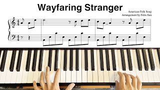 Wayfaring Stranger Beautiful Easy Piano Solo  Sheet Music [upl. by Akirahc]