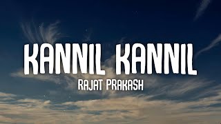 Kannil Kannil Lyrics  Nenjil Puncture  Rajat Prakash • nee mani manjaai peythille [upl. by Tonneson]