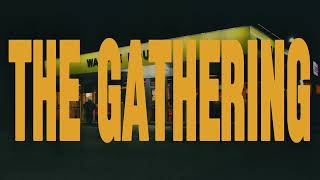 The Gathering  short montage film [upl. by Mctyre]