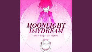 Moonlight Daydream feat jen amp Neptune [upl. by Westbrooke268]