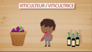 Viticulteur  Viticultrice [upl. by Miun]