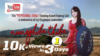 NUNGSHIBA THIBA Part 1  Sumang Lila  Part 2 gi LINK comment box ta pin touraga thamjarabani [upl. by Hildegard90]