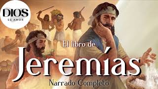 El Libro de Jeremías Narrado Completo Audio Biblia [upl. by Dita]