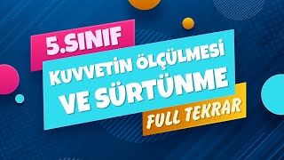 5sınıf Fen Bilimleri 3ÜNİTE FULL TEKRAR  KUVVETİN ÖLÇÜLMESİ VE SÜRTÜNME [upl. by Crain153]