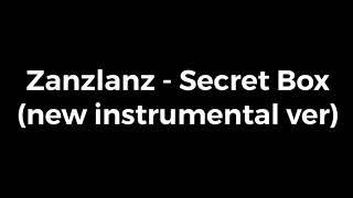 Zanzlanz  Secret Box new version [upl. by Monjo319]