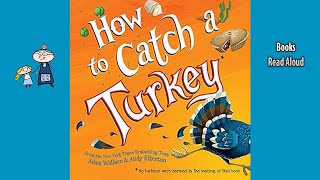 HOW TO CATCH A TURKEY 🦃  Fun Thanksgiving Storytime with Grandma [upl. by Standing]