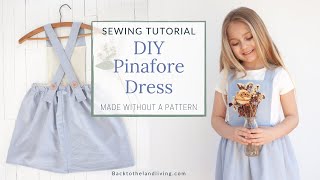 How To Make A Pinafore Dress [upl. by Eidderf]