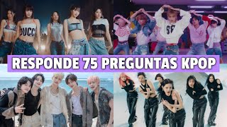 RESPONDE 75 PREGUNTAS DE KPOP KPOP game [upl. by Retsev183]