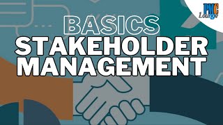 The Basics of Stakeholder Management [upl. by Letta]